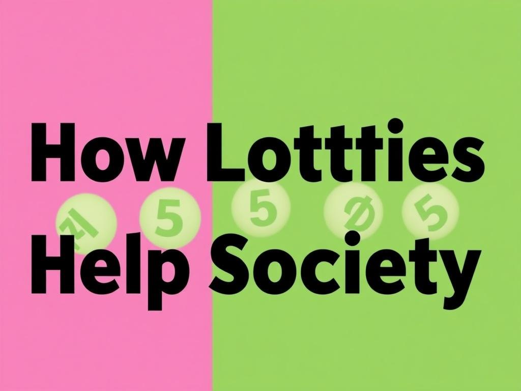 Как лотереи помогают обществу. Будущее: как лотереи могут стать более ответственными Как лотереи помогают обществу. Будущее: как лотереи могут стать более ответственными
